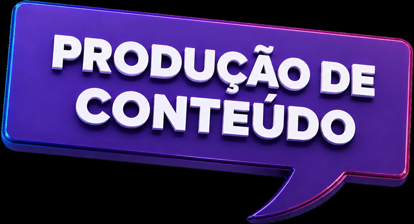 Balão de fala tridimensional roxo com a expressão PRODUÇÃO DE CONTEÚDO em letras brancas em relevo